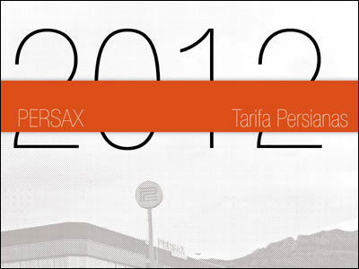 Persax pone a disposición de sus clientes la nueva tarifa de persianas 2012