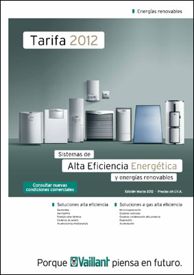 Nueva tarifa Vaillant de Sistemas de Alta Eficiencia Energética y Energías Renovables
