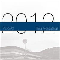Persax presenta la nueva tarifa de mosquiteras 2012