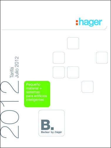 Hager presenta su nueva tarifa de Pequeño material y Sistemas para edificios inteligentes
