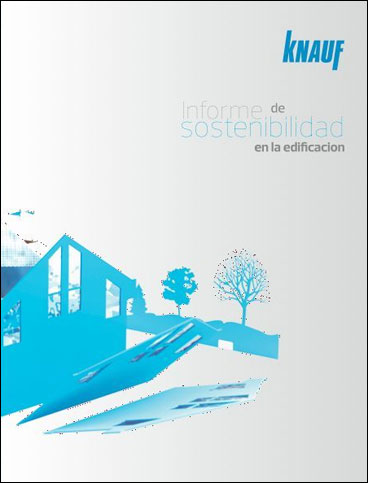 Un estudio de Knauf alerta de que la diversidad de normas dificulta el camino hacia la Arquitectura Sostenible